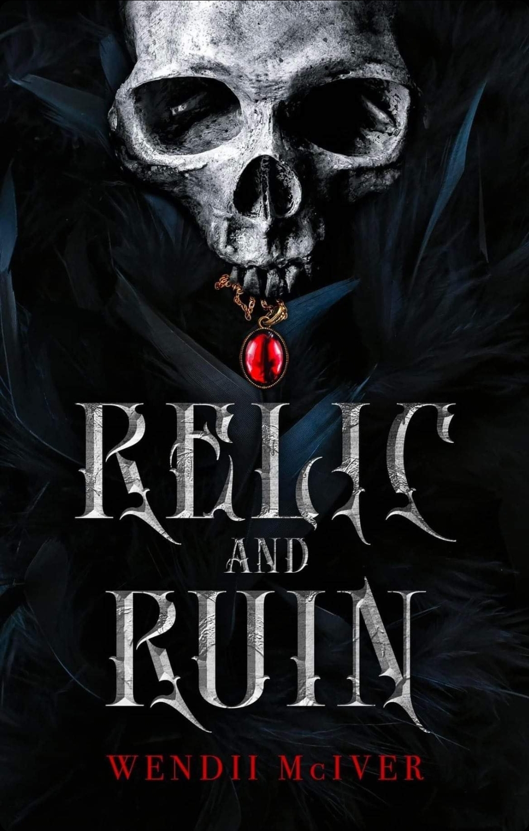Cover for Wendii McIver's 'Relic and Ruin'